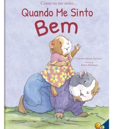 Imagem de capa de Como Eu Me Sinto  Quando Estou Bem - Todo Livro