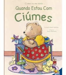 Imagem de capa de Como Eu Me Sinto Quando Estou Com CiÚmes - Todo Livro