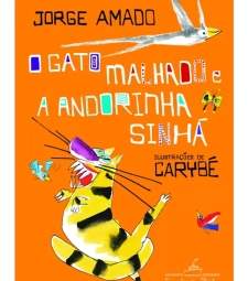 Imagem de capa de O Gato Malhado E A Andorinha Sinha - Companhia Das Letras