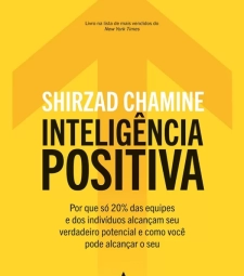 Imagem de capa de InteligÊncia Positiva - Shirzad Chamine