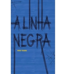 Imagem de capa de A Linha Negra - Mario Teixeira